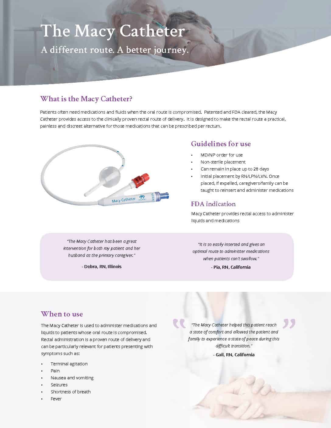 Product Info The Macy Catheter