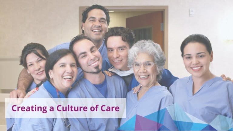 Creating a Culture of Care