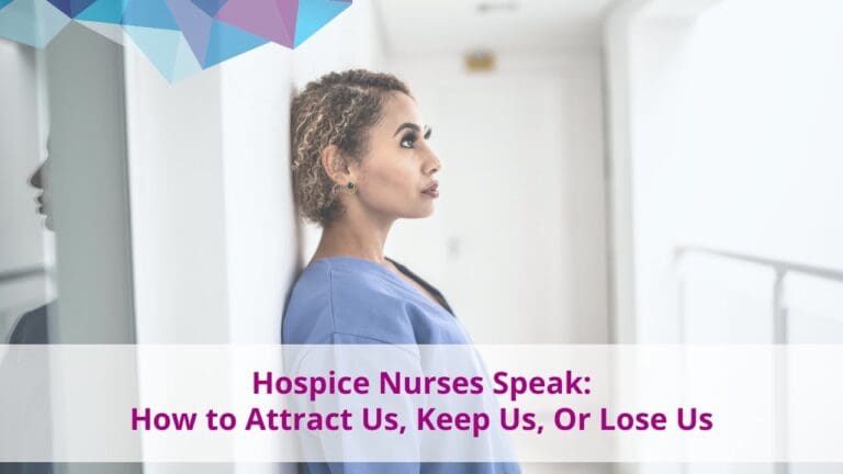 Hospice Nurses Speak